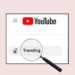 YouTube Trending definisi